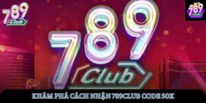 Code 789club luôn được ưa chuộng